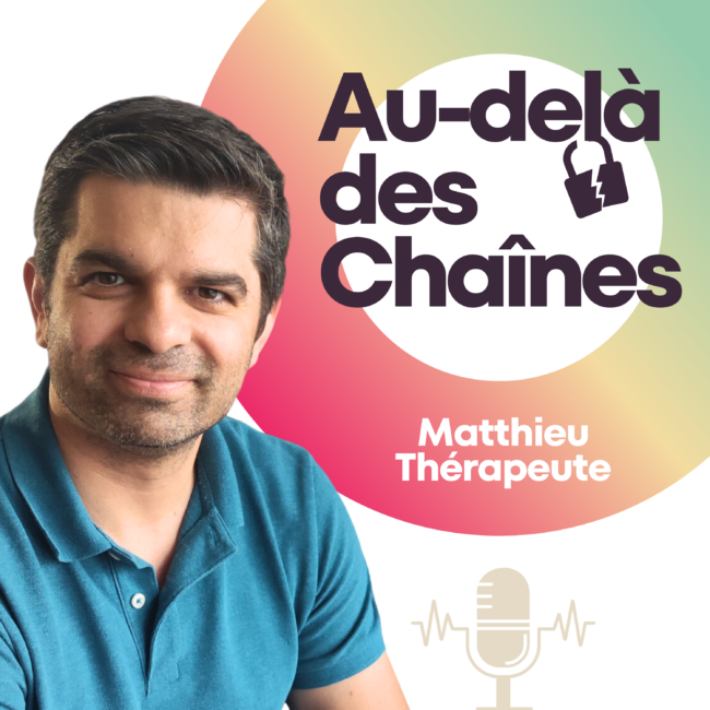 Podcast Au delà des Chaînes